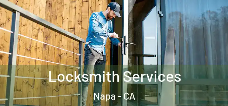  Locksmith Services Napa - CA